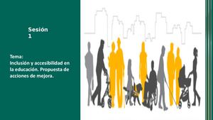 Sesión 1 Inclusión Y Accesibilidad Ucv