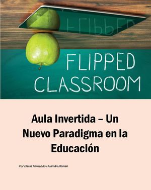 Aula Invertida Un Nuevo Paradigma En La Educación