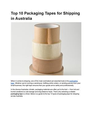 Top 10 Packaging Tapes For Shipping In Australia