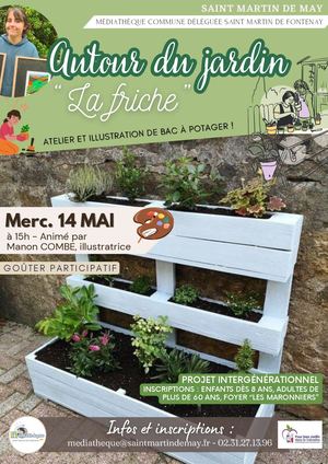 Atelier au jardin "Friches"