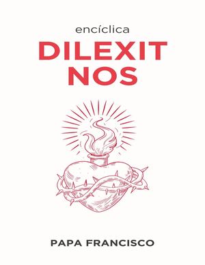 Papa Francisco "Dilexit Nos"_Anto