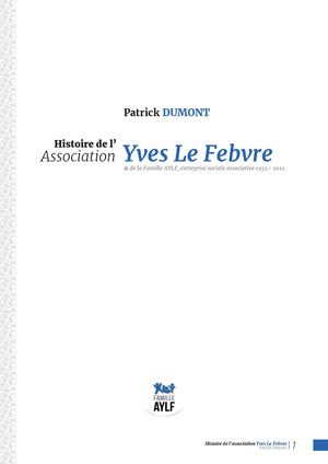 Histoire de l'association Yves Le Febvre