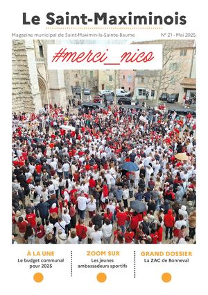 Le Saint-Maximinois N°21 - MAI 2025