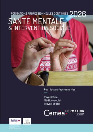 Catalogue 2026 - Formations continues Santé mentale & intervention sociale Ceméa Vweb
