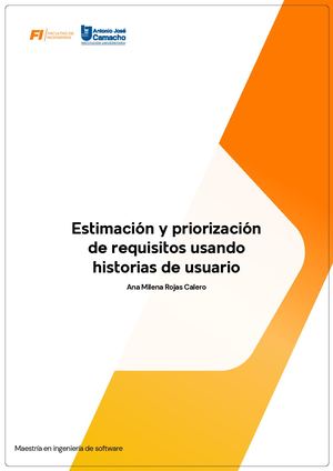 Estimación Y Priorización De Requisitos Usando Historias De Usuario