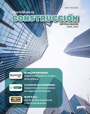 Revista de la Construcción - Séptima Edición Abril 2025