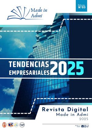TENDENCIAS EMPRESARIALES 2025 (Made in Admi 2025)
