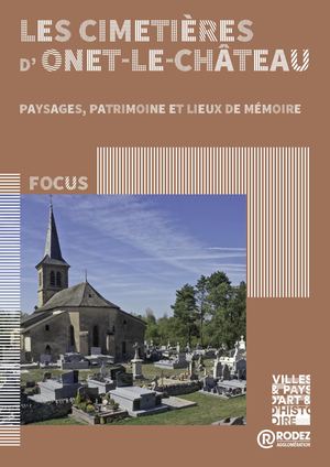 Focus : Les cimetières d'Onet-le-Château