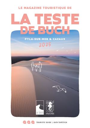 La Teste de Buch - Magazine Toutistique 2024
