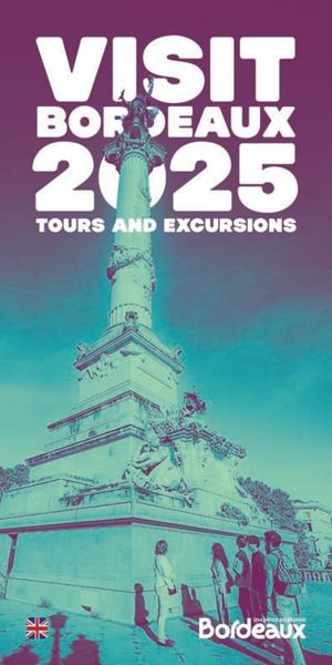 BDX VISIT EN - Tours and excursions