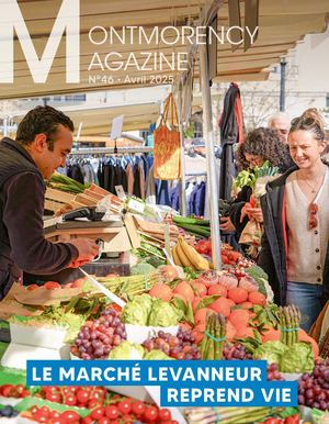 Montmorency Magazine n°46 | AVRIL MAI 2025