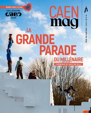 Caen mag n°239 // Mai-juin 2025