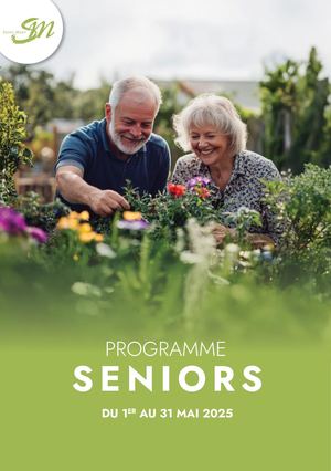 Programme de la Maison des Seniors • Mai 2025