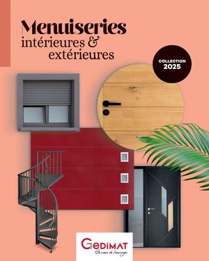Catalogue Menuiseries Intérieures et Extérieures 2025
