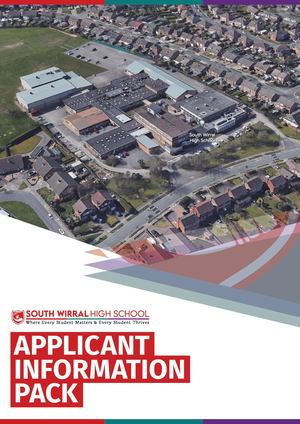 South Wirral High School - Applicant Information Pack