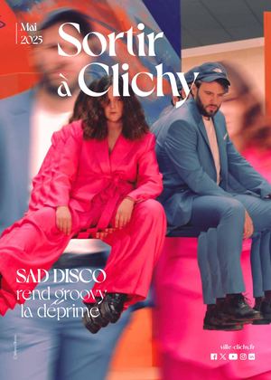 Sortir à Clichy 107 - Mai 2025