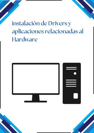 Instalación de drivers Y aplicaciones relacionadas al Hardware