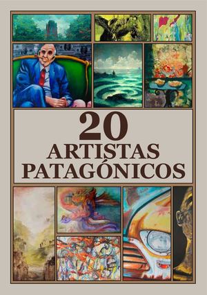 20 Artistas Patagónicos