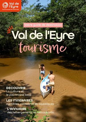 Val De L'eyre Guide touristique 2022