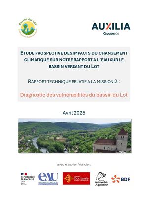 Rapport étude prospective mission 2 Lot 2050 Diagnostic des Vulnérabilités du bassin du Lot