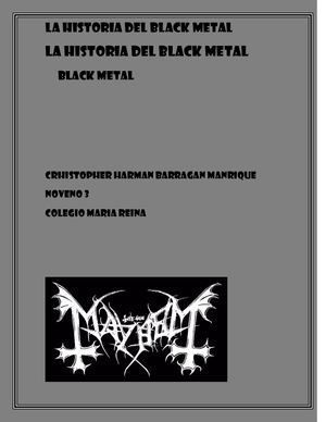La Historia Del Black Metal