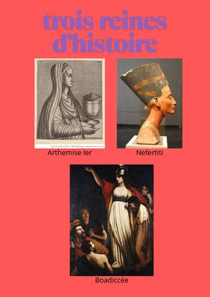 trois reine d'histoire