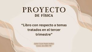 Proyecto De Física Lucas Tapia 3ero Bgu B