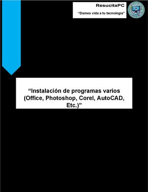 Instalación De Programas Varios (Office, Photoshop, Corel, Auto Cad )
