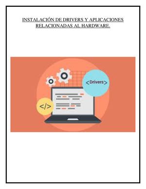 Instalación De Drivers Y Aplicaciones Relacionadas Al Hardware
