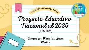 Proyecto Educativo Nacional Al 2036 (Pen 2036)