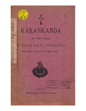 (Téké) Kakankanda Wa Dzwi L'Atege... Petit Livre De Lecture En Langue Tégé, Par La Mission Catholique, ( PROV. JL-EM )