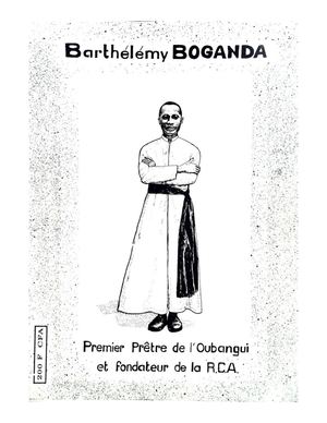Barthélémy Boganda Premier Prêtre De L'Oubangui Et Fondateur De La R. C. A. (Bande dessinée)