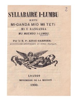 Syllabaire I-Lumbu, Par R. P. A. Garnier, Cssp, 1900, ( CSSP ), ( PROV. JL-EM )