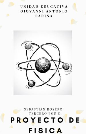 Proyecto fisica Sebastian Rosero 3BGU C