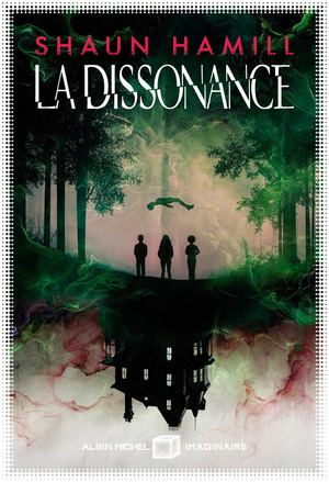 Extrait La Dissonance Shaun Hamill