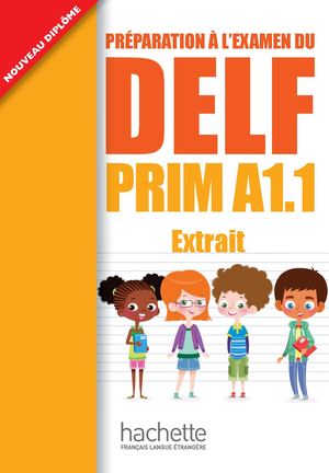 Extrait Delf Prim A1.1