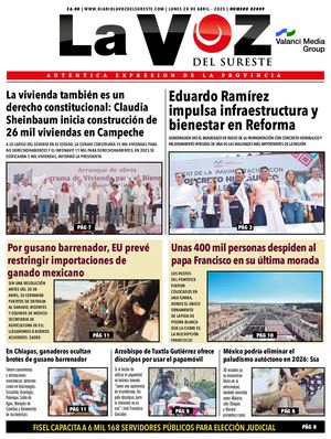La voz del Sureste 28 04 2025