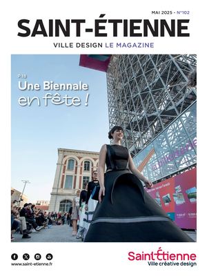 Saint-Étienne le Magazine - Mai 2025