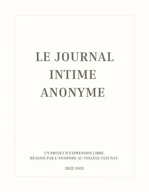Journal Intime Anonyme, Tome 1 - 2022 2023