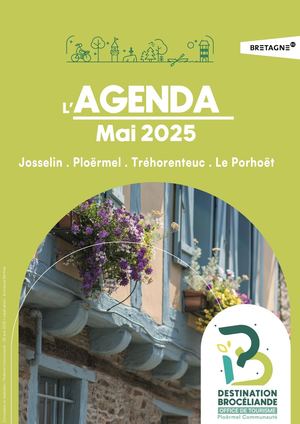 Agenda Mai 2025 office de tourisme Ploermel Josselin Tréhorenteuc