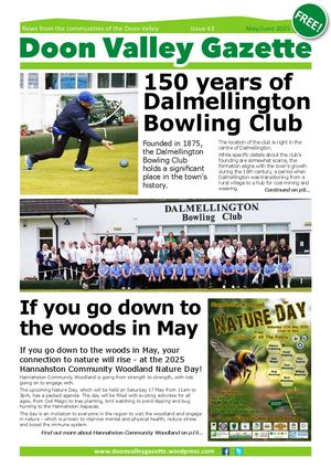 Doon Valley Gazette Issue 43 Apr May 2025