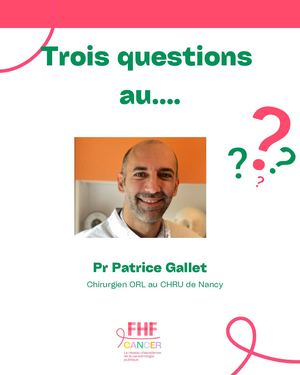 Avril rouge - Trois questions au Pr Patrice Gallet
