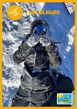 Liste des séjours Toussaint Noël 2025