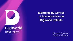 Conseil D'administration 2025 Digiworld Institute
