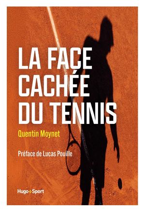 Extrait de La Face Cachee Du Tennis