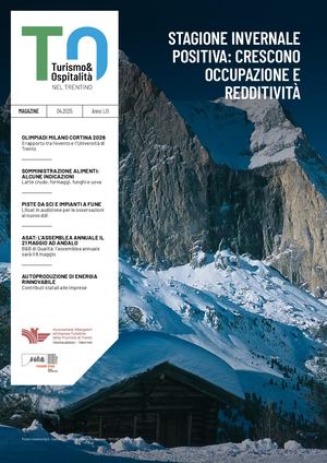 TURISMO & OSPITALITA' NEL TRENTINO 04/25