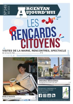 Argentan Aujourd'hui n°249 - Mai 2025