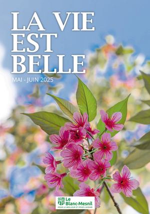 La Vie est Belle Mai Juin 2025