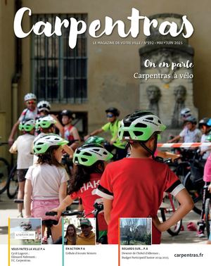 Carpentras Magazine n°192 Mai Juin 2025