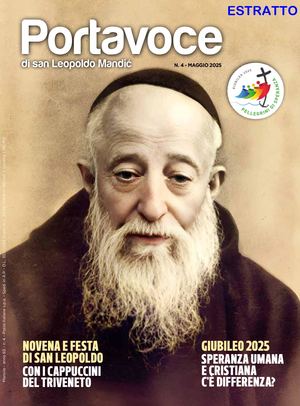 PORTAVOCE DI SAN LEOPOLDO MANDIC - MAGGIO 2025